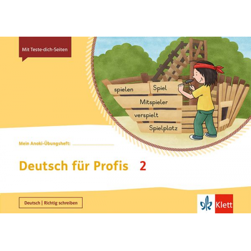 Mein Anoki-Übungsheft. Deutsch für Profis 2. Fordern. Arbeitsheft 2. Schuljahr