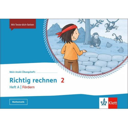 Mein Anoki-Übungsheft. Richtig Rechnen 2. Heft A Fördern. Übungsheft Klasse 2