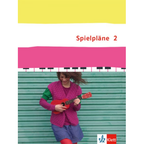 Spielpläne 2. Schülerbuch Klasse 7/8 Bundesausgabe