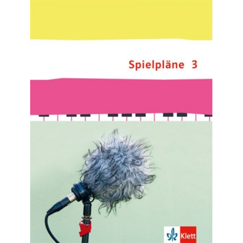 Spielpläne 3. Schülerbuch Klasse 9/10 Bundesausgabe