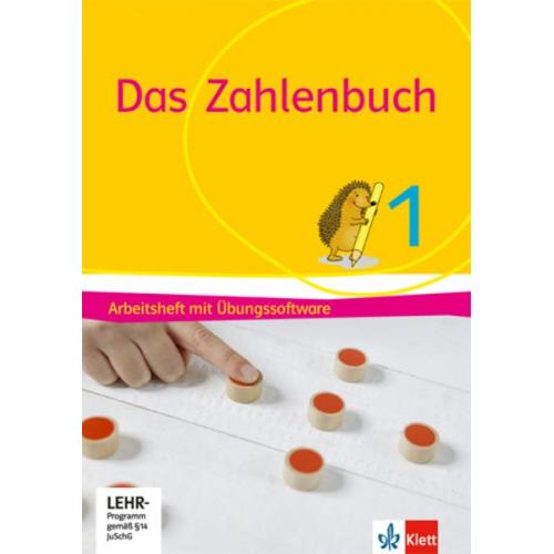 Erich Ch. Wittmann Gerhard N. Müller Marcus Nührenbörger Ralph Schwarzkopf Melanie Bischoff - Das Zahlenbuch. 1. Schuljahr. Arbeitsheft mit Übungssoftware Klasse 1. Allgemeine Ausgabe ab 2017