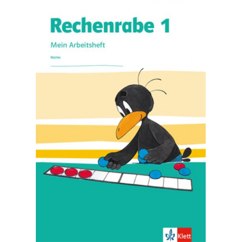 Rechenrabe 1. Arbeitsheft Klasse 1. Ausgabe Nordrhein-Westfalen ab 2018