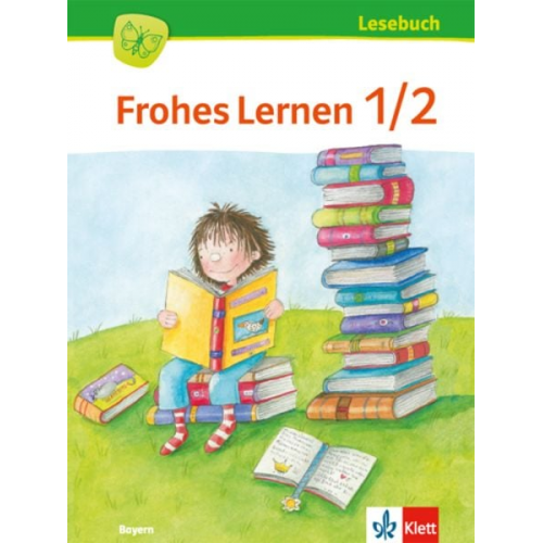 Frohes Lernen Lesebuch. Schülerbuch 1./2. Schuljahr