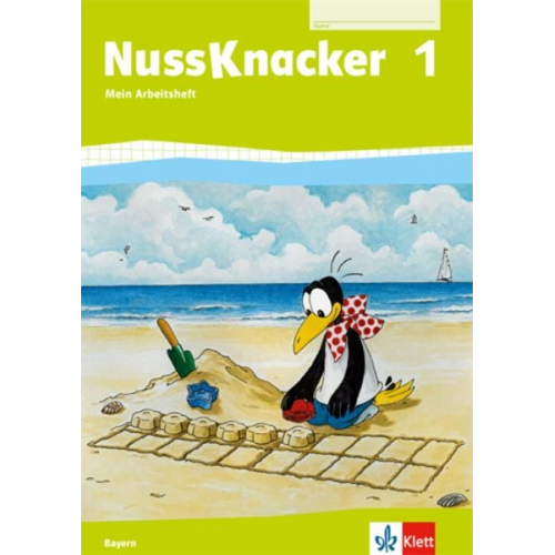 Der Nussknacker. Arbeitsheft 1. Schuljahr. Ausgabe für Bayern