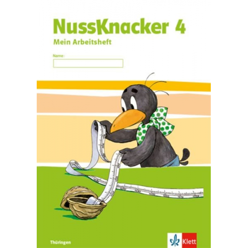 Der Nussknacker. Arbeitsheft 4. Schuljahr. Ausgabe für Thüringen