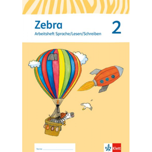 Zebra 2. Trainingsheft Sprache/Lesen/Schreiben Klasse 2