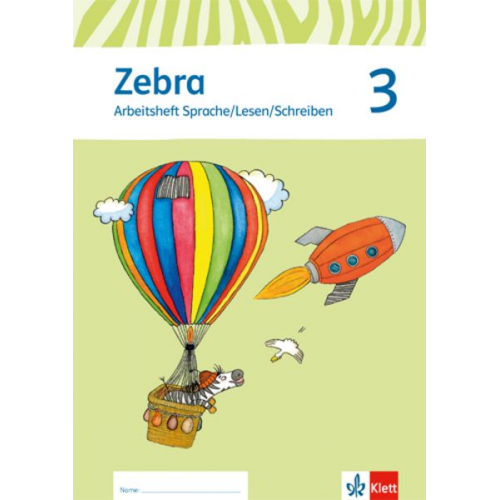 Zebra. Neubearbeitung. Trainingsheft Sprache/Lesen/Schreiben 3. Schuljahr