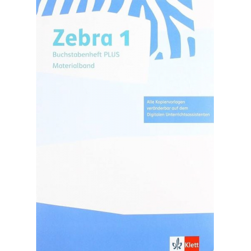 Zebra 1. Materialband zum Buchstabenheft PLUS mit CR-ROM und CD Klasse 1