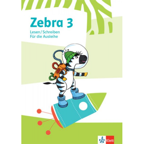 Zebra 3. Heft Lesen/Schreiben ausleihfähig Klasse 3