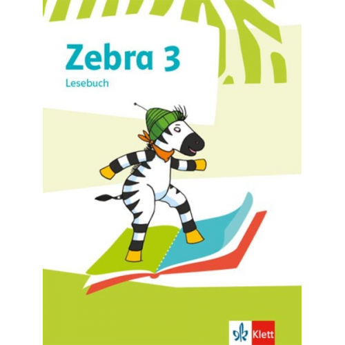 Zebra 3. Lesebuch Klasse 3