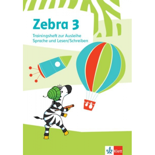 Zebra 3. Trainingsheft zur Ausleihe. Sprache und Lesen / Schreiben Klasse 3