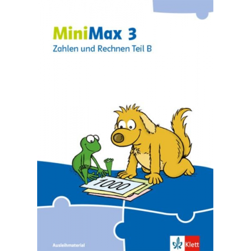 MiniMax 3. Zahlen und Rechnen Teil B - Ausleihmaterial Klasse 3