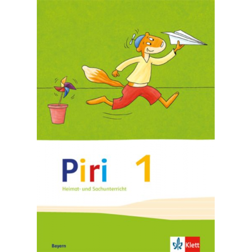 Piri Heimat- und Sachunterricht. Schülerbuch 1. Schuljahr. Ausgabe für Bayern.