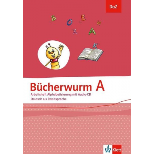 Bücherwurm A. DaZ - Deutsch als Zweitsprache. Arbeitsheft Alphabetisierung mit Audio-CD