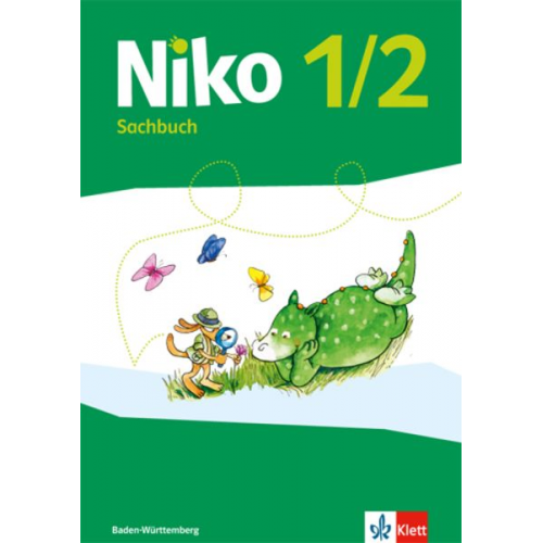 Niko. Schülerbuch. Sachunterricht. 1.-2. Schuljahr. Ausgabe Baden-Württemberg ab 2017