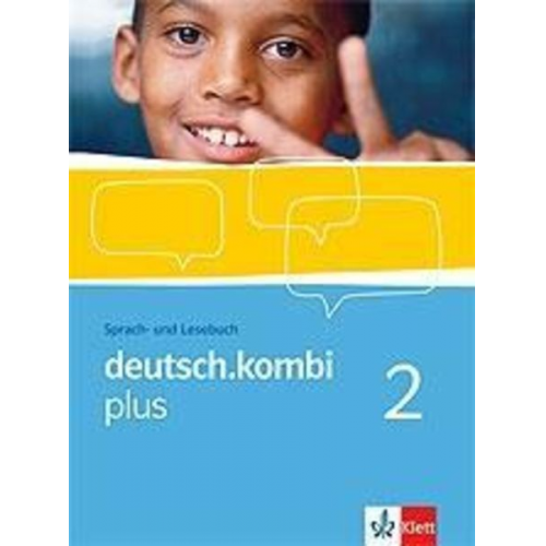 Deutsch.kombi PLUS 2. Allgemeine Ausgabe für differenzierende Schulen. Schülerbuch 6. Klasse