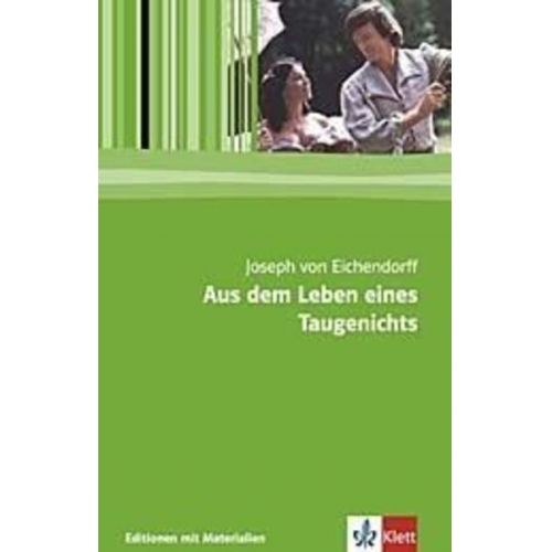 Joseph Eichendorff - Aus dem Leben eines Taugenichts