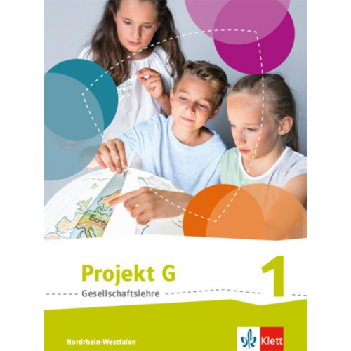 Projekt G Gesellschaftslehre. Schülerbuch 5/6. Ausgabe Nordrhein-Westfalen ab 2017