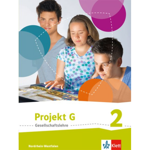 Projekt G Gesellschaftslehre. Schülerbuch 7/8. Ausgabe Nordrhein-Westfalen ab 2017