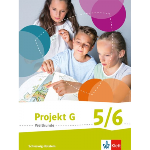 Projekt G. Schülerbuch 1. Weltkunde Schleswig-Holstein. Klasse 5/6