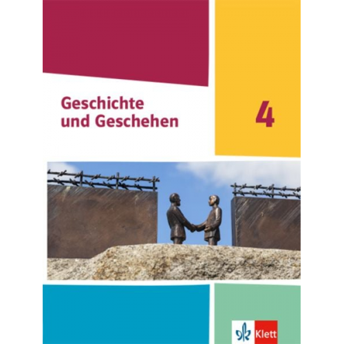 Geschichte und Geschehen 4. Schulbuch Klasse 10 (G9). Ausgabe Nordrhein-Westfalen, Hamburg und Schleswig-Holstein Gymnasium