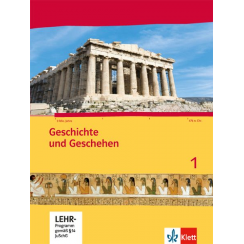 Geschichte und Geschehen für Hessen. Schülerbuch 1 mit CD-ROM. Neubearbeitung 2014 für Hessen G8 und G9