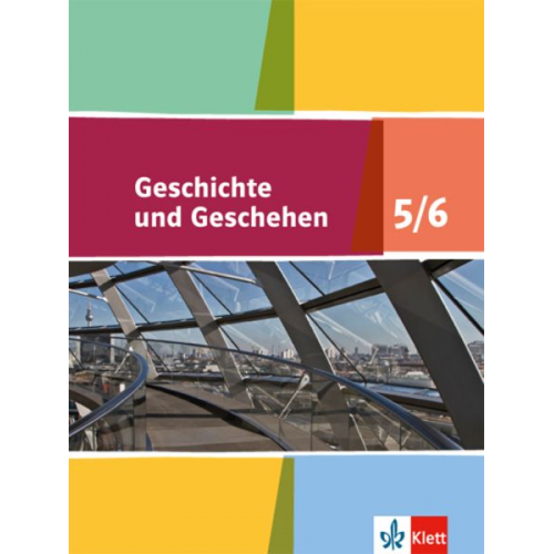 Geschichte und Geschehen. Schülerbuch 5./6. Stufe (Klasse 9./10.). Neue Ausgabe für Niedersachsen und Bremen