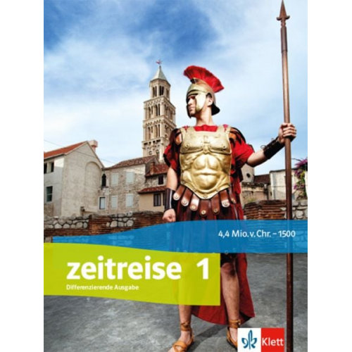 Zeitreise 1. Differenzierende Ausgabe Nordrhein-Westfalen. Schülerbuch Klasse 5/6