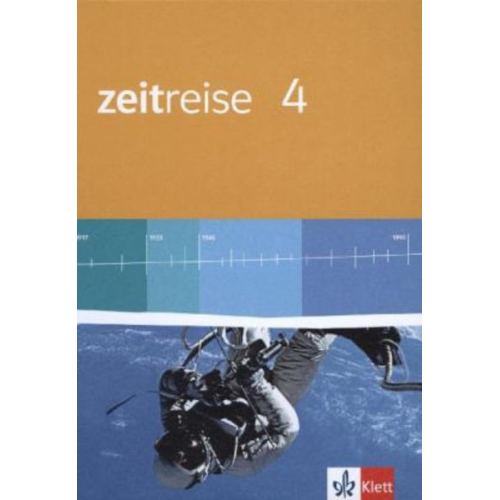 Zeitreise 4. Schülerbuch. Neue Ausgabe für Hessen