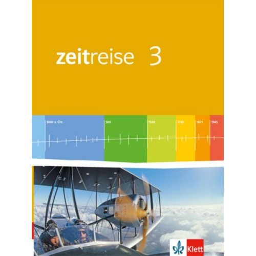 Zeitreise 3. Neue Ausgabe für Rheinland-Pfalz, Saarland. Schülerbuch