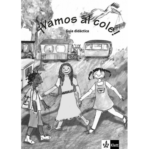 Gina de la Rosa - Vamos al cole Lehrerheft