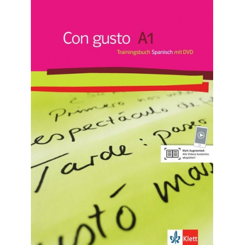 Juana; Benito  Juana Sánchez; Juana Sánchez Benito Sánchez Benito - Con gusto A1. Trainingsbuch