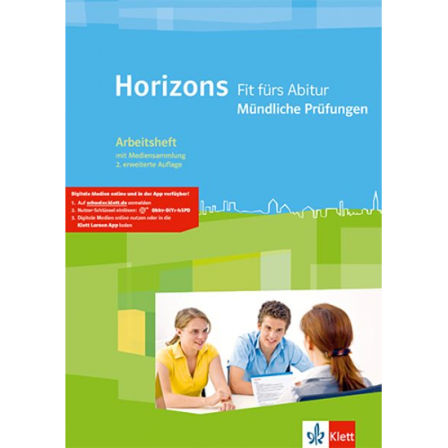 Horizons Fit fürs Abitur. Mündliche Prüfungen. Arbeitsheft mit CD-ROM Klasse 11/12 (G8) Klasse 12/13 (G9)