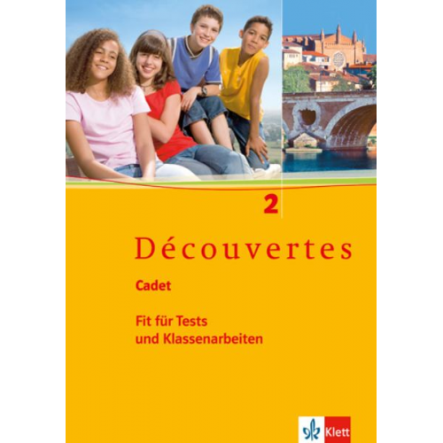 Découvertes Cadet. Fit für Tests und Klassenarbeiten 2. Arbeitsheft mit Lösungen und Audio-CD