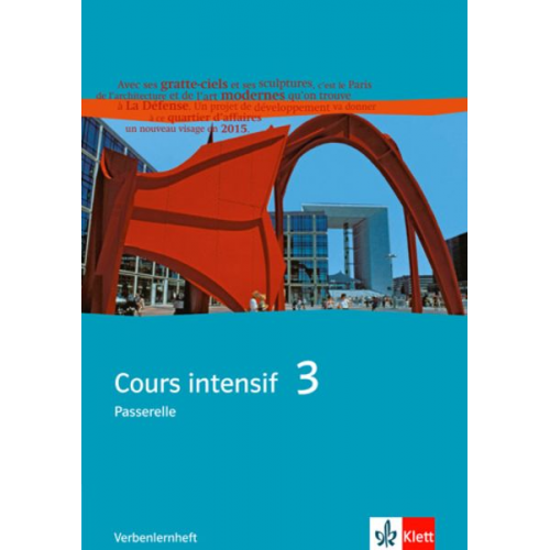 Marie Gauville Laurent Jouvet Dieter Kunert - Cours intensif 3. Französisch als 3. Fremdsprache. Verbenlernheft 3. Lernjahr