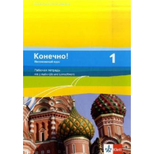 Christine Amstein-Bahmann Ulf Borgwardt Monika Brosch Christine Amstein-Bahmann - Konetschno! Band 1. Russisch als 3. Fremdsprache. Intensivnyj Kurs. Arbeitsheft