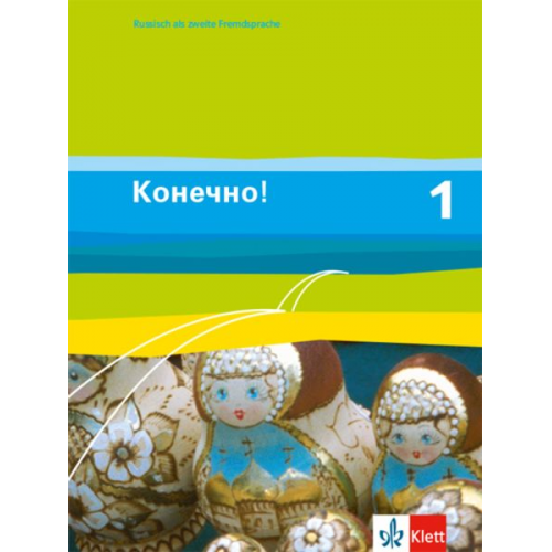 Christine Amstein-Bahmann Ulf Borgwardt Monika Brosch Christine Amstein-Bahmann - Konetschno! Band 1. Russisch als 2. Fremdsprache. Schülerbuch