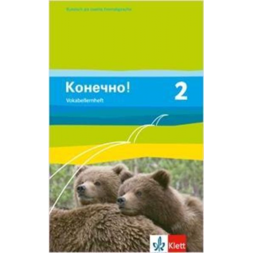 Konetschno! Band 2. Russisch als 2. Fremdsprache. Vokabellernheft