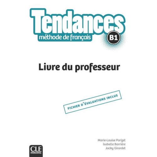 Tendances B1 Livre du professeur