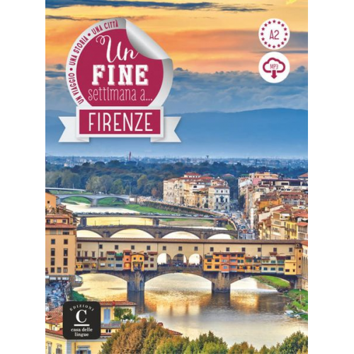 Un fine settimana a Firenze. Lektüre + Audio-mp3