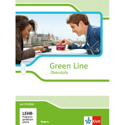 Green Line Oberstufe. Klasse 11/12 (G8), Klasse 12/13 (G9). Schülerbuch mit CD-ROM. Ausgabe 2015. Bayern