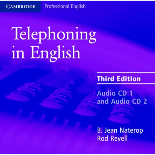 B. Jean Naterop Rod Revell - Telephoning in English B1-B2, 3rd edition