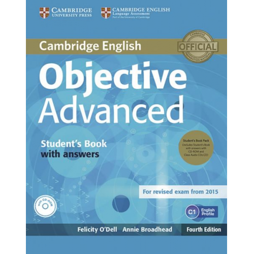 Annie Broadhead Felicity O'Dell - Objective Advanced. Student's Book Pack (Student's Book with answers with CD-ROM and Class Audio CDs (3))