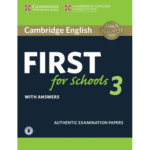 Cambridge English First for Schools 3. Student's Book with answers and downloadable audio