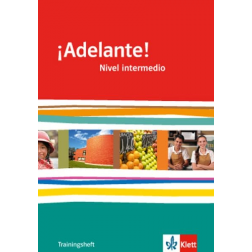 ¡Adelante!. Trainingsheft (B1)