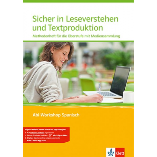 Abi Workshop. Spanisch. Sicher in Leseverstehen und Textproduktion. Methodenheft für die Oberstufe mit Mutimedia-CD