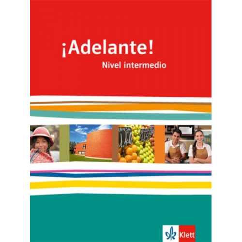 ¡Adelante!. Schülerbuch. Nivel intermedio. Klasse 11/12