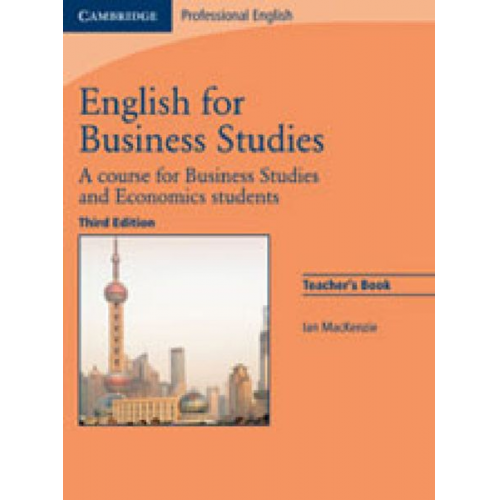 Ian Mackenzie Ian McKenzie - English for Business Studies - Third Edition. Teacher's Book