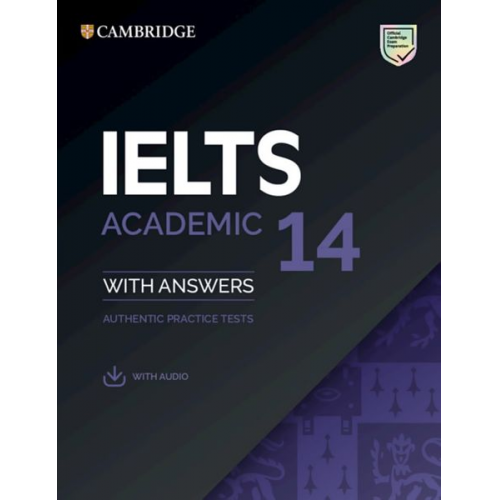 IELTS 14 Academic Training. Student's Book with answers with downloadable Audio