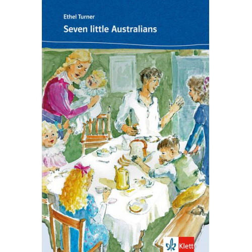 Ethel Turner - Turner, E: Seven little Australians